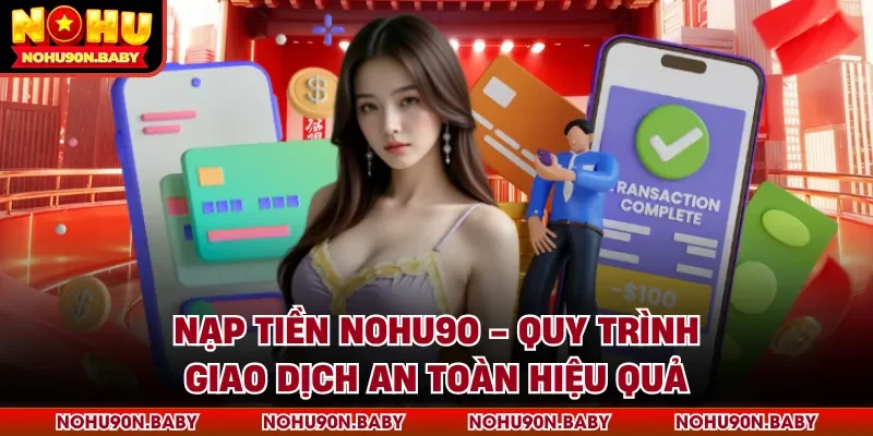 Nạp tiền Nohu90