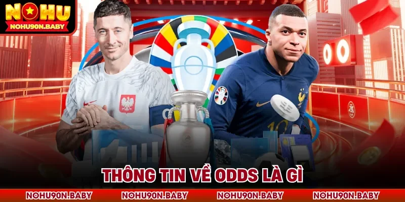 Thông tin về odds là gì